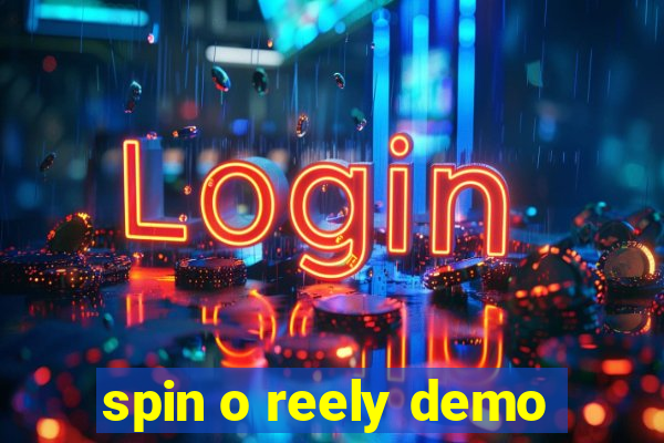 spin o reely demo